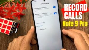 How to record phone Call on Xiaomi Redmi Note 9