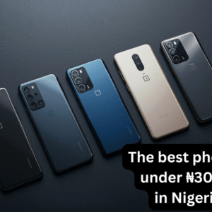 phones under 300k in Nigeria